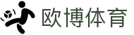 欧博体育主站 - 核心赛事服务与体育娱乐中心